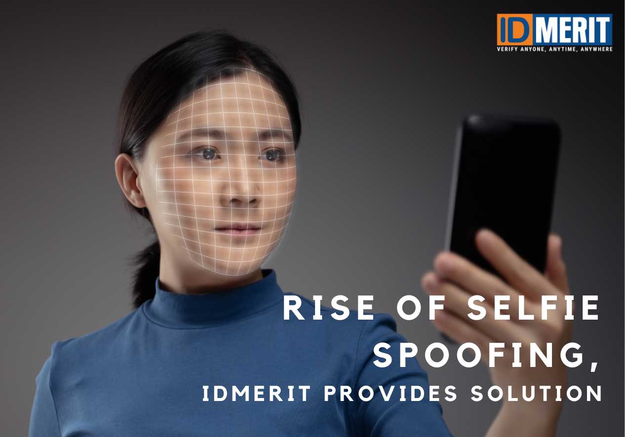 Rise of Selfie Spoofing